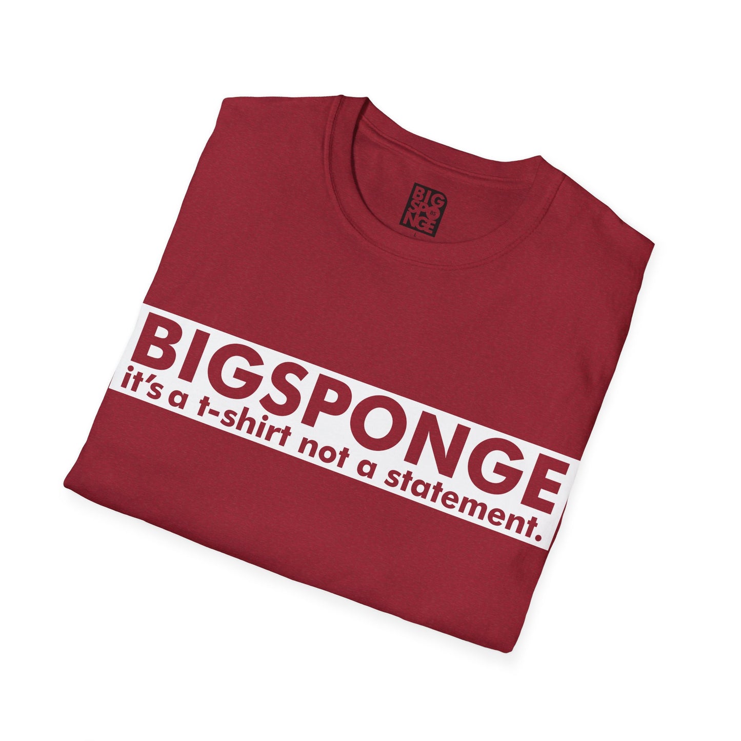 BIGSPONGE - It's a t-shirt, not a statement Logo Tee - INVERSE