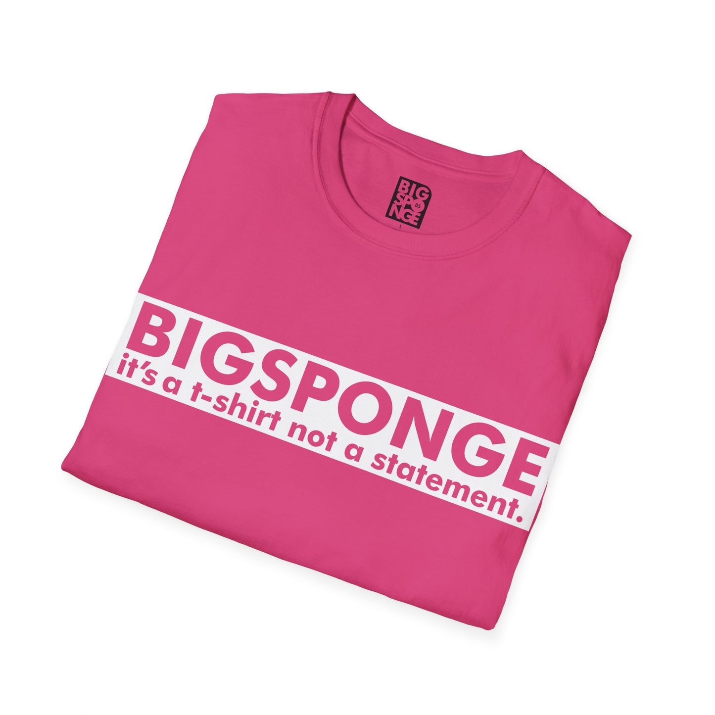 BIGSPONGE - It's a t-shirt, not a statement Logo Tee - INVERSE