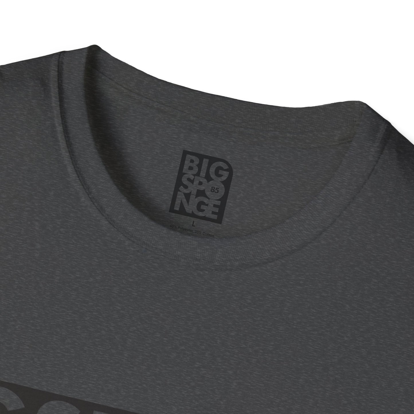 BIGSPONGE - It's a t-shirt, not a statement Logo Tee
