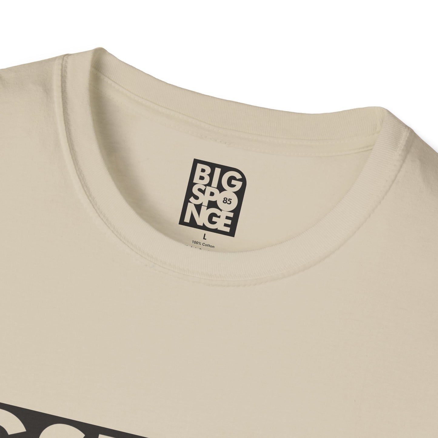 BIGSPONGE - It's a t-shirt, not a statement Logo Tee