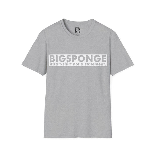 BIGSPONGE - It's a t-shirt, not a statement Logo Tee - INVERSE