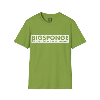 BIGSPONGE - It's a t-shirt, not a statement Logo Tee - INVERSE