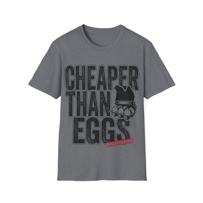 BIGSPONGE - Cheaper Than Eggs Tee
